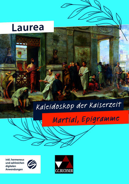 Laurea / Kaleidoskop der Kaiserzeit