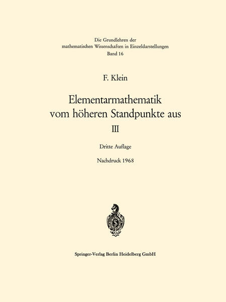 Elementarmathematik vom höheren Standpunkte aus, III