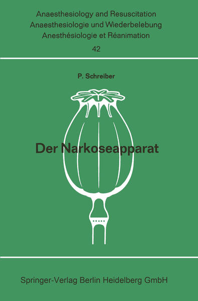 Der Narkoseapparat