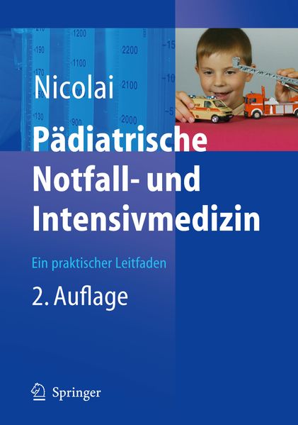 Pädiatrische Notfall- und Intensivmedizin