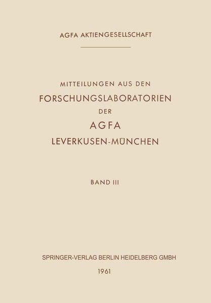 Mitteilungen aus den Forschungslaboratorien der Agfa Leverkusen-München
