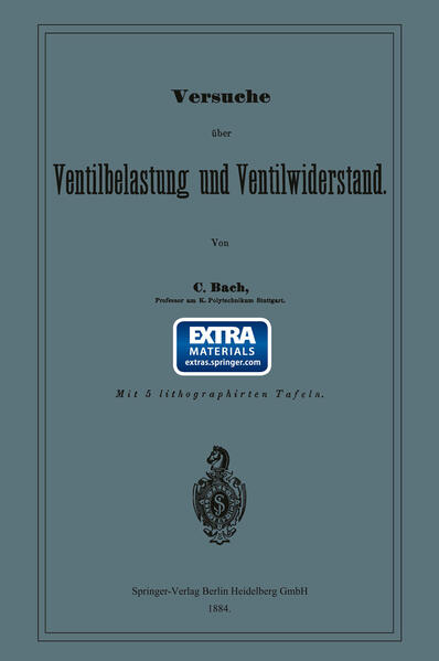 Versuche über Ventilbelastung und Ventilwiderstand