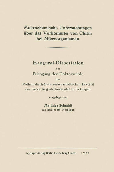 Makrochemische Untersuchungen über das Vorkommen von Chitin bei Mikroorganismen
