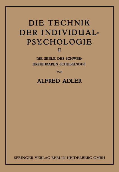 Die Technik der Individual-Psychologie