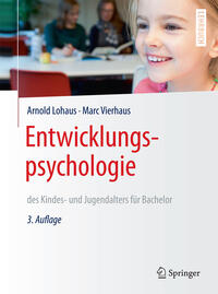 Entwicklungspsychologie des Kindes- und Jugendalters für Bachelor