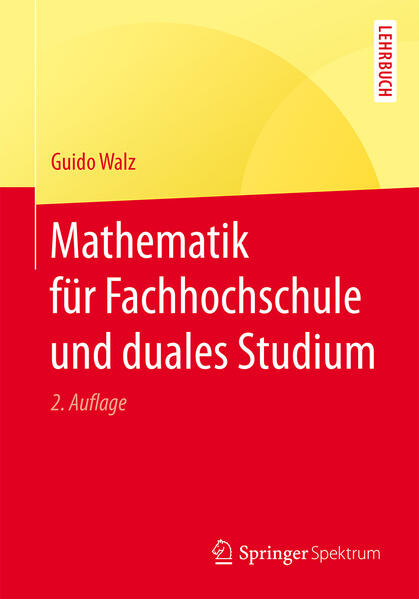 Mathematik für Fachhochschule und duales Studium