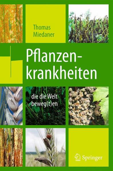 Pflanzenkrankheiten, die die Welt beweg(t)en