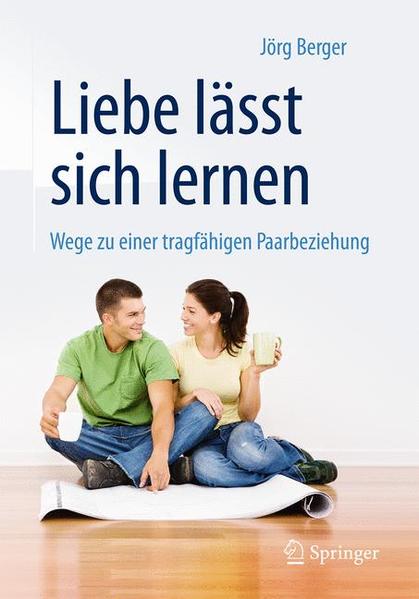 Liebe lässt sich lernen