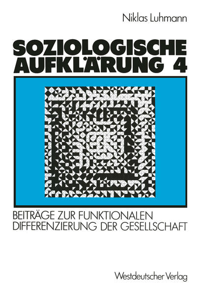 Soziologische Aufklärung 4