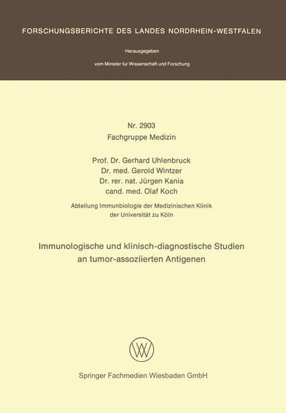 Immunologische und klinisch-diagnostische Studien an tumor-assoziierten Antigenen
