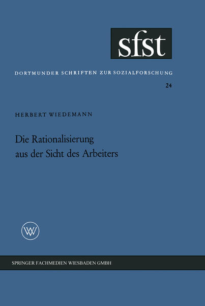 Die Rationalisierung aus der Sicht des Arbeiters