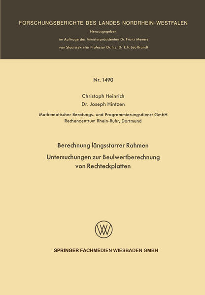 Berechnung längsstarrer Rahmen / Untersuchungen zur Beulwertberechnung von Rechteckplatten