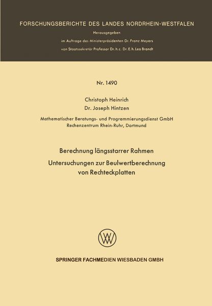 Berechnung längsstarrer Rahmen / Untersuchungen zur Beulwertberechnung von Rechteckplatten