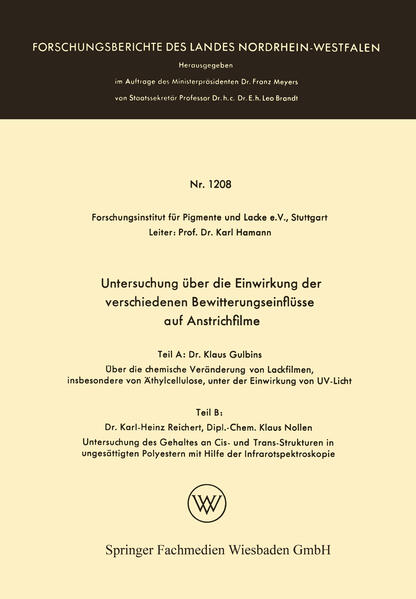 Untersuchung über die Einwirkung der verschiedenen Bewitterungseinflüsse auf Anstrichfilme