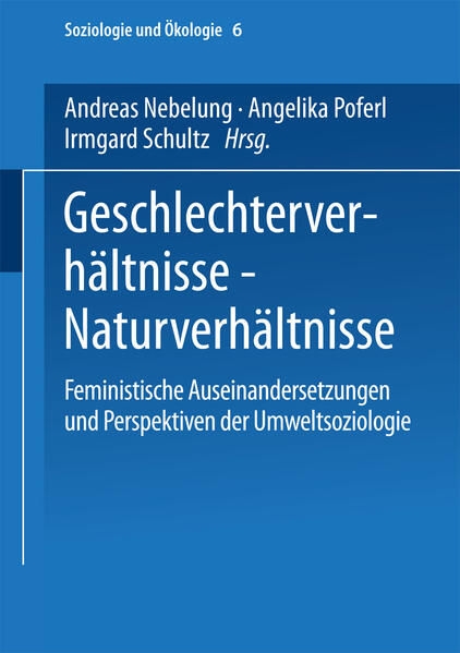 Geschlechterverhältnisse — Naturverhältnisse