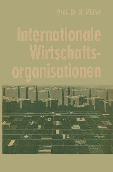 Internationale Wirtschaftsorganisationen