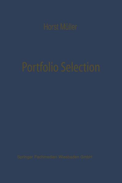 Portfolio Selection als Entscheidungsmodell deutscher Investmentgesellschaften
