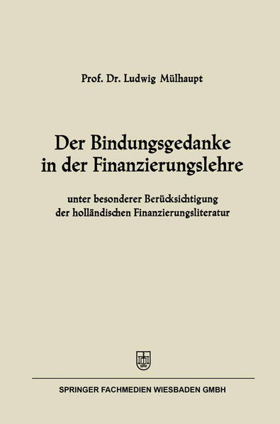 Der Bindungsgedanke in der Finanzierungslehre