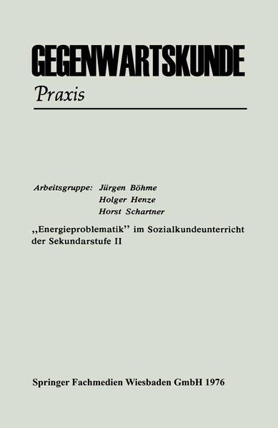 „Energieproblematik“ im Sozialkundeunterricht der Sekundarstufe II