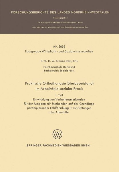Praktische Orthothanasie (Sterbebeistand) im Arbeitsfeld sozialer Praxis