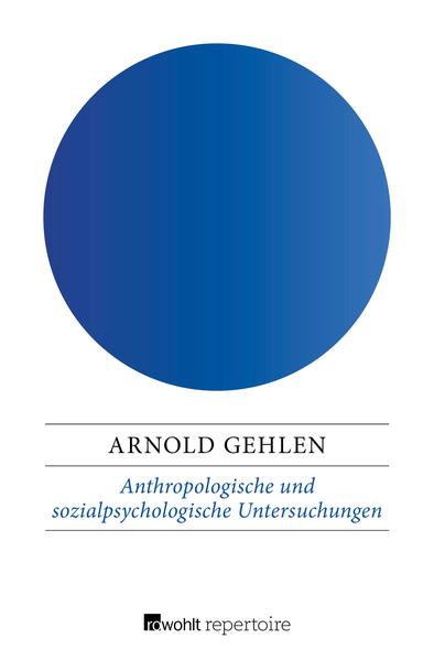 Anthropologische und sozialpsychologische Untersuchungen