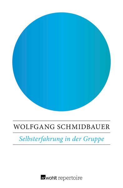 Selbsterfahrung in der Gruppe