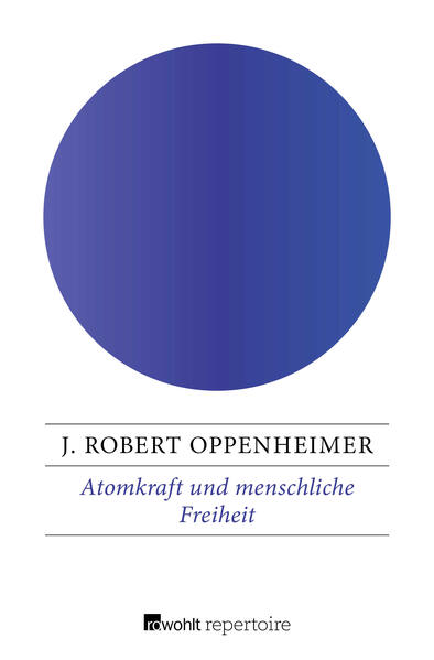 Atomkraft und menschliche Freiheit