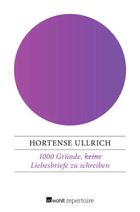 1000 Gründe, (keine) Liebesbriefe zu schreiben