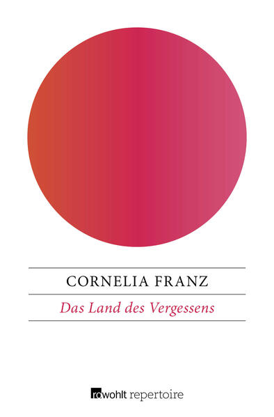 Das Land des Vergessens