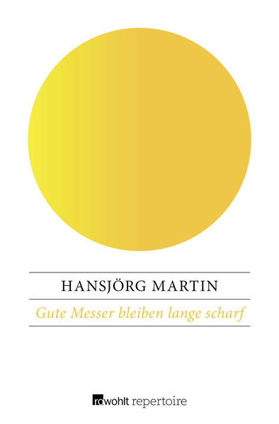 Gute Messer bleiben lange scharf