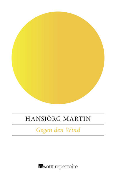 Gegen den Wind