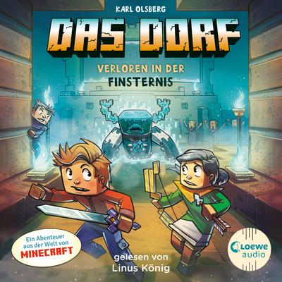 Das Dorf 6 - Verloren in der Finsternis