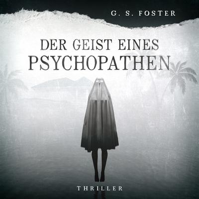 Penny Archer, Band 1: Der Geist eines Psychopathen