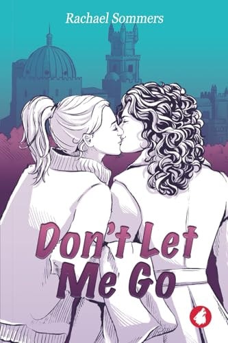 Don't Let Me Go