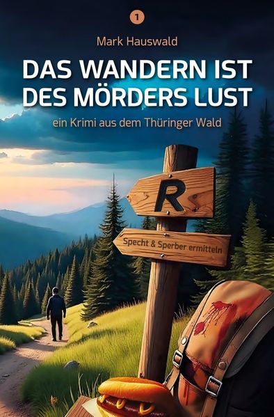 Das Wandern ist des Mörders Lust