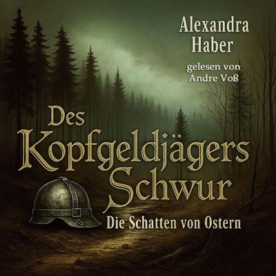 Des Kopfgeldjägers Schwur