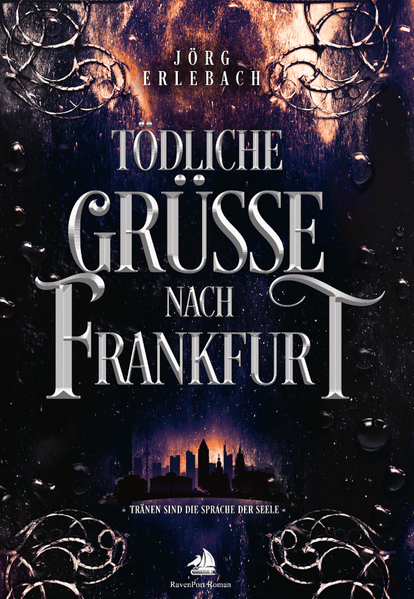 Tödliche Grüße nach Frankfurt