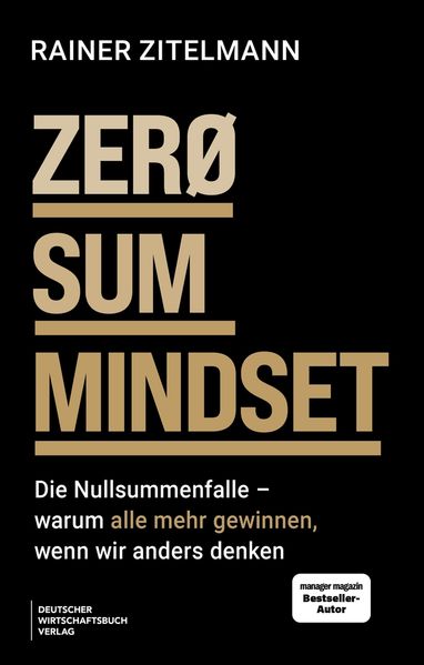 Zero-Sum Mindset