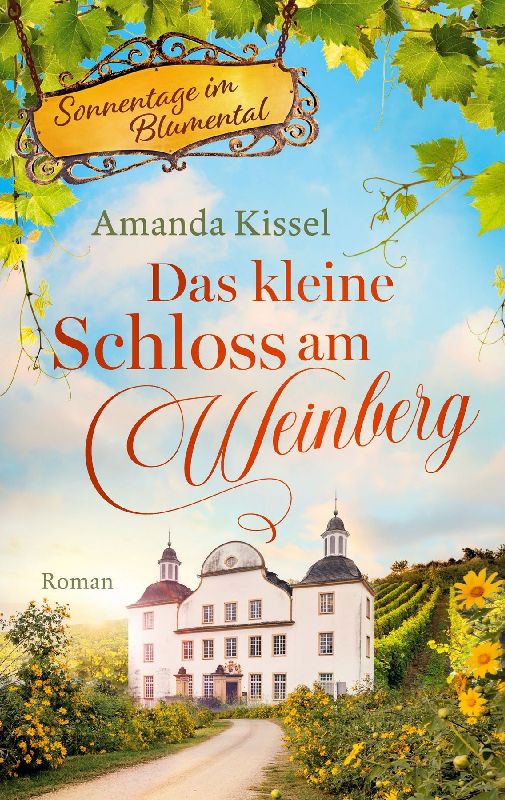 Das kleine Schloss am Weinberg