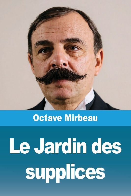 Le Jardin des supplices