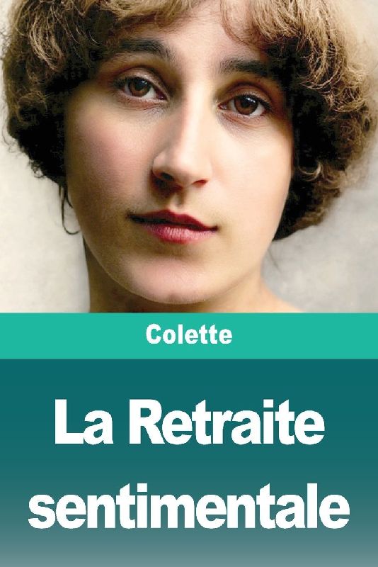 La Retraite sentimentale