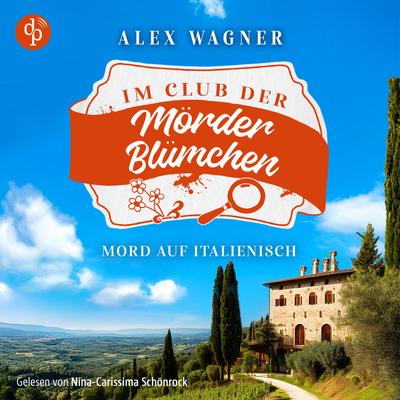Mord auf Italienisch | Ein gemütlicher Cosy Krimi