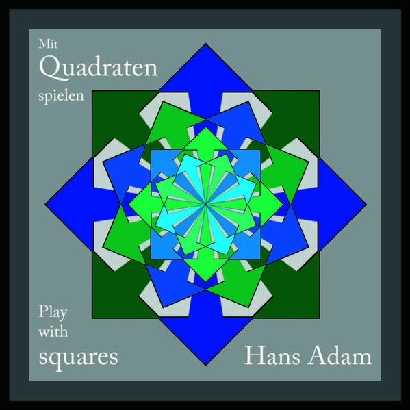Mit Quadraten spielen - Play with squares