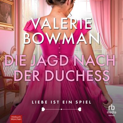 Die Jagd nach der Duchess