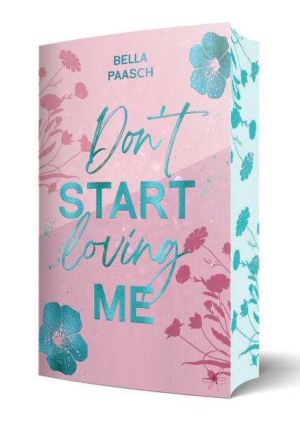 Don't Start Loving Me
