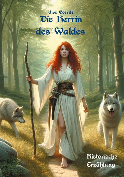 Die Herrin des Waldes