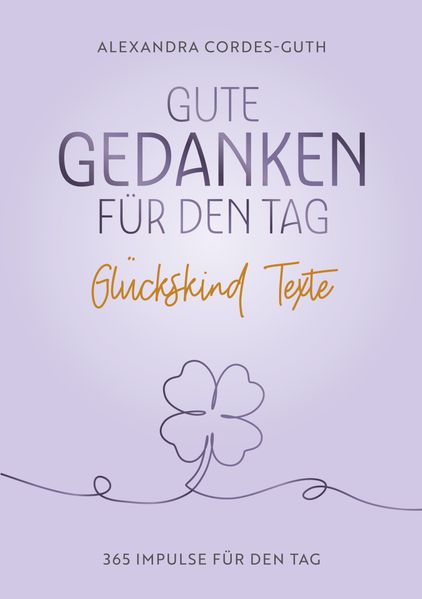 Gute Gedanken für den Tag