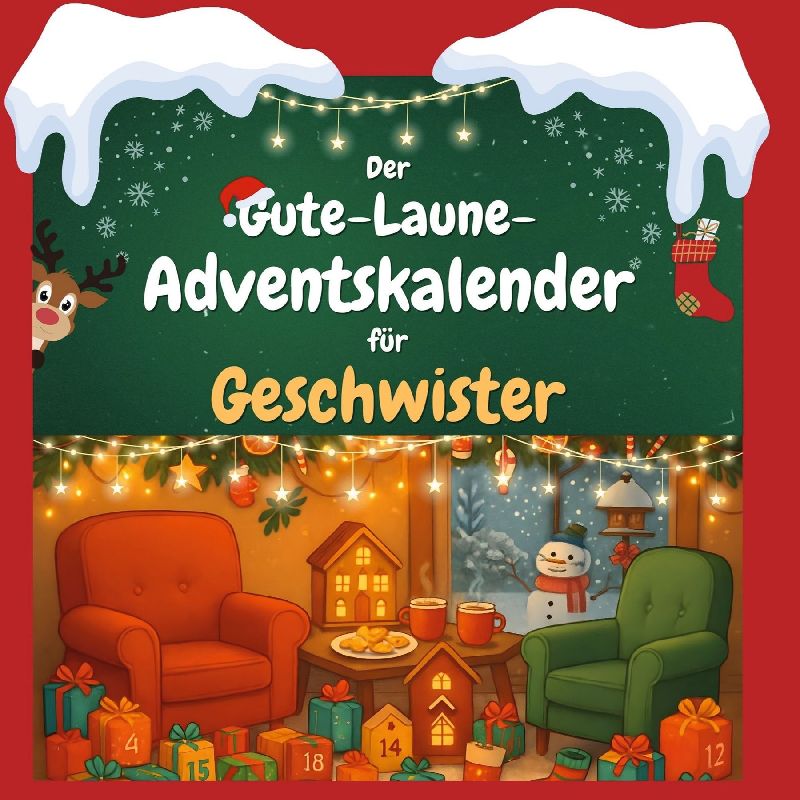 Der Gute-Laune-Adventskalender für Geschwister