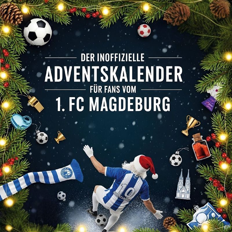 Der inoffizielle Adventskalender für Fans vom 1. FC Magdeburg
