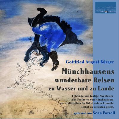 Münchhausens wunderbare Reisen zu Wasser und zu Lande